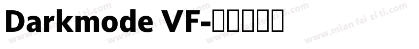 Darkmode VF字体转换